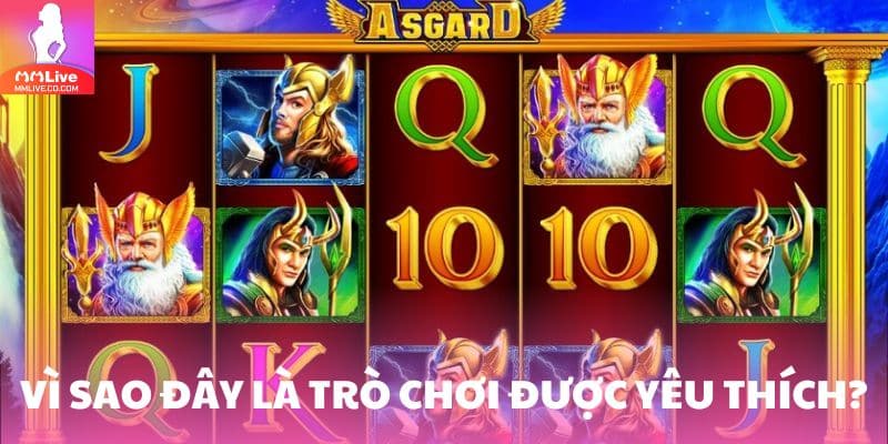 Ưu điểm của Asgard trỗi dậy tại Mmlive so với các nền tảng khác