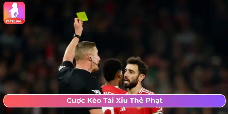 Cá cược kèo thẻ phạt cho trận đấu bóng đá 