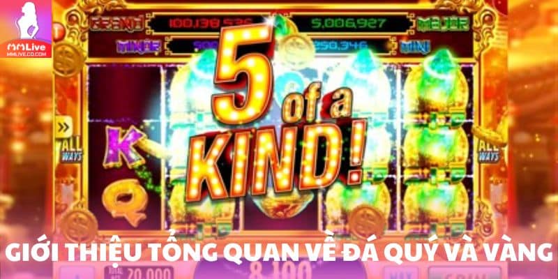 Đá Quý Và Vàng – Game nổ hũ đầy hấp dẫn trong 2025