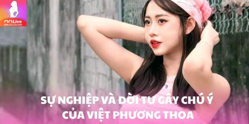 Việt Phương Thoa lộ clip không làm lu mờ tài năng và sự nghiệp đang lên của cô