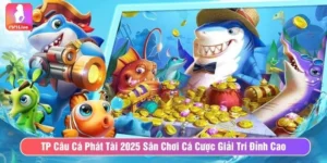 TP Câu cá phát tài